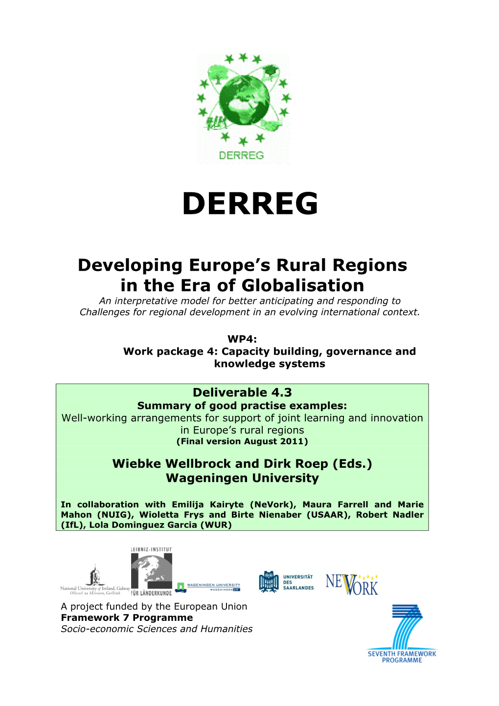 Working Arrangements for Support of Joint Learning and Innovation in Europe’S Rural Regions (Final Version August 2011)