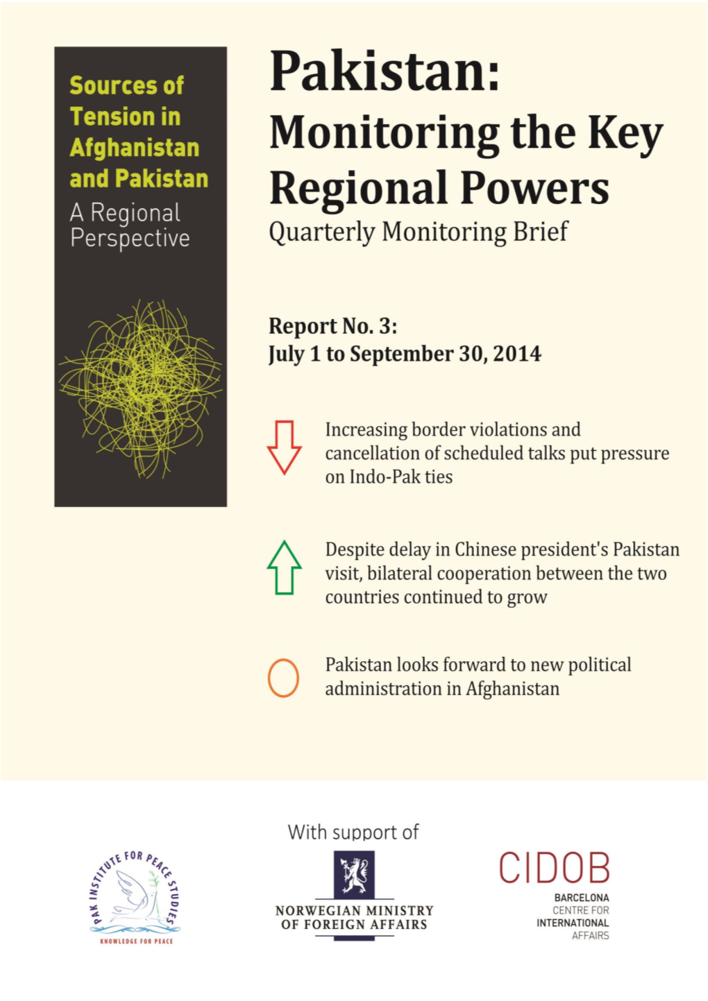 Pakistan: Monitoring the Key Regional Powers (No 3)