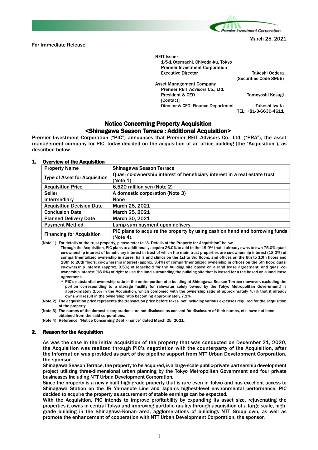 Shinagawa Season Terrace : Additional Acquisition> Premier Investment Corporation (“PIC”) Announces That Premier REIT Advisors Co., Ltd