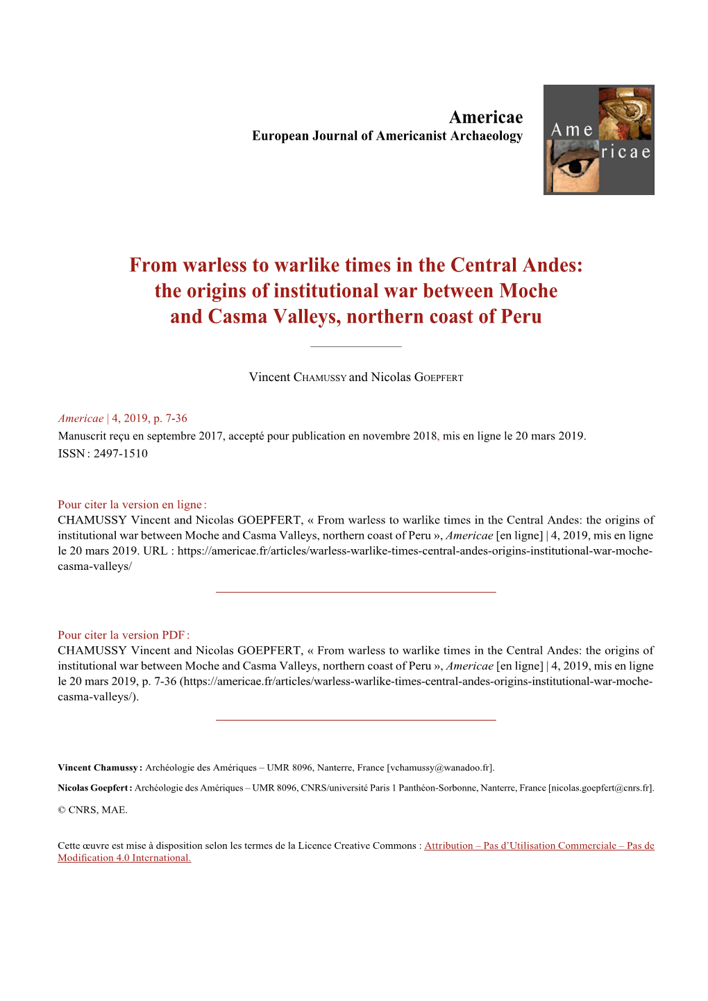 From Warless to Warlike Times in the Central Andes: the Origins of Institutional War Between Moche and Casma Valleys, Northern Coast of Peru