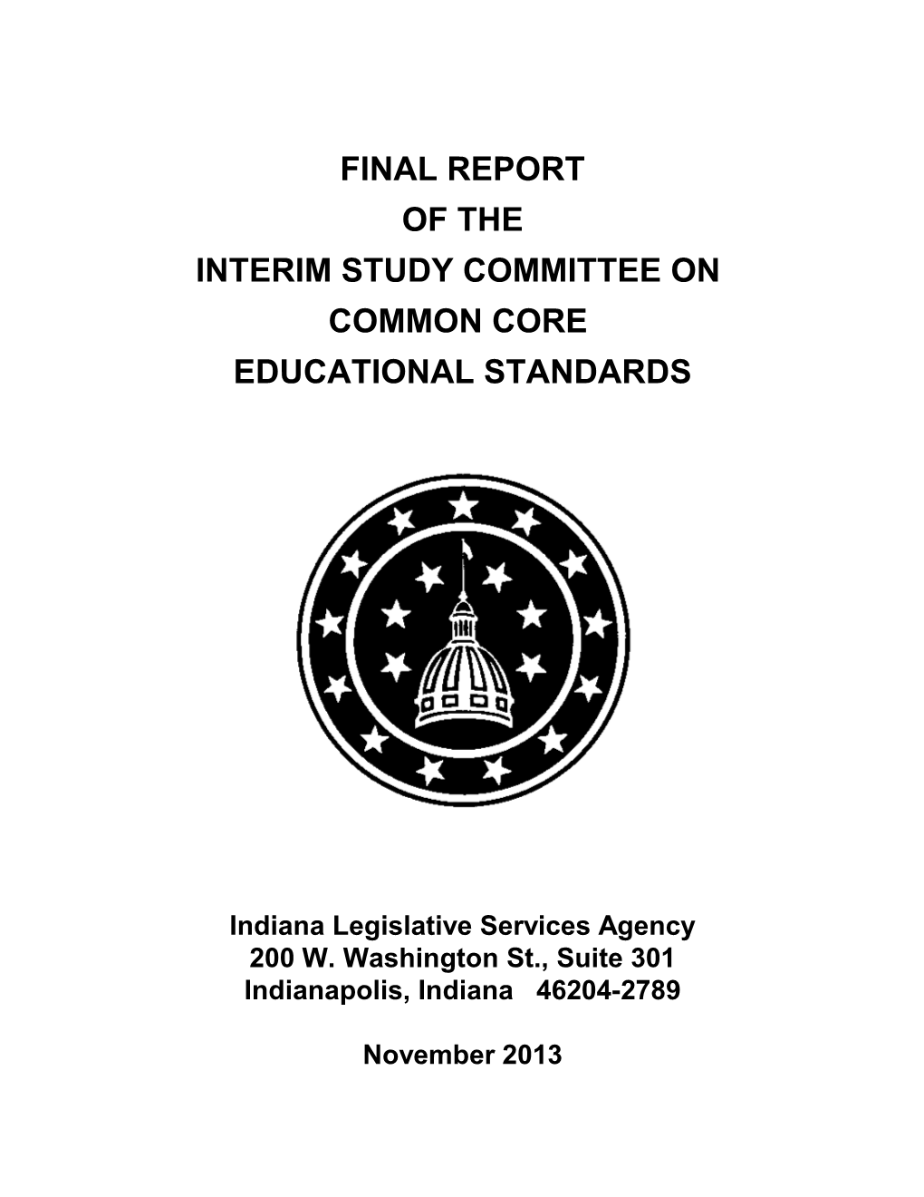 Final Report of the Interim Study Committee on Common Core Educational Standards