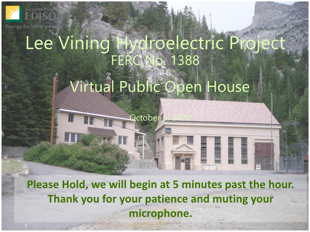 Lee Vining Hydroelectric Project FERC No. 1388 Virtual Public Open House