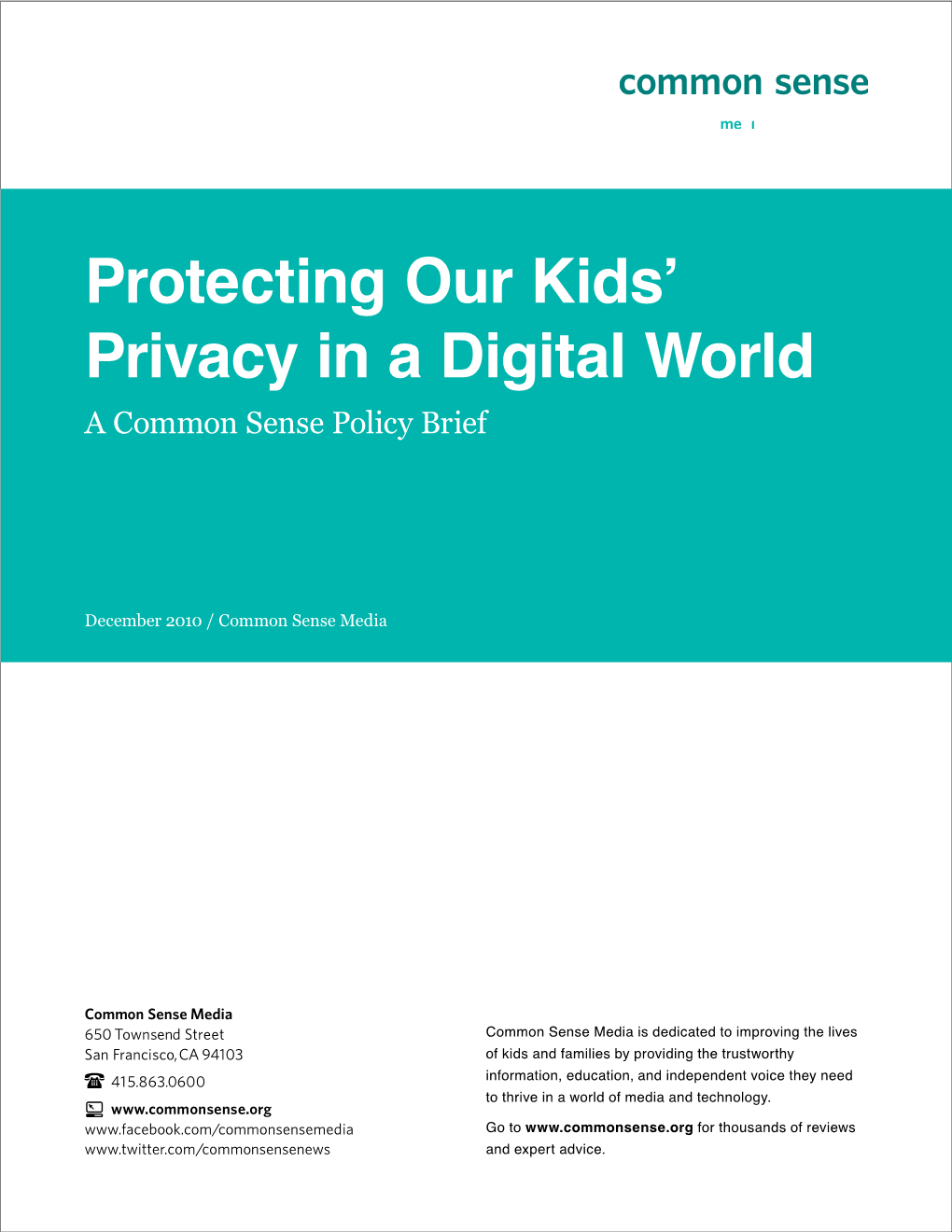 Protecting Our Kids' Privacy in a Digital World