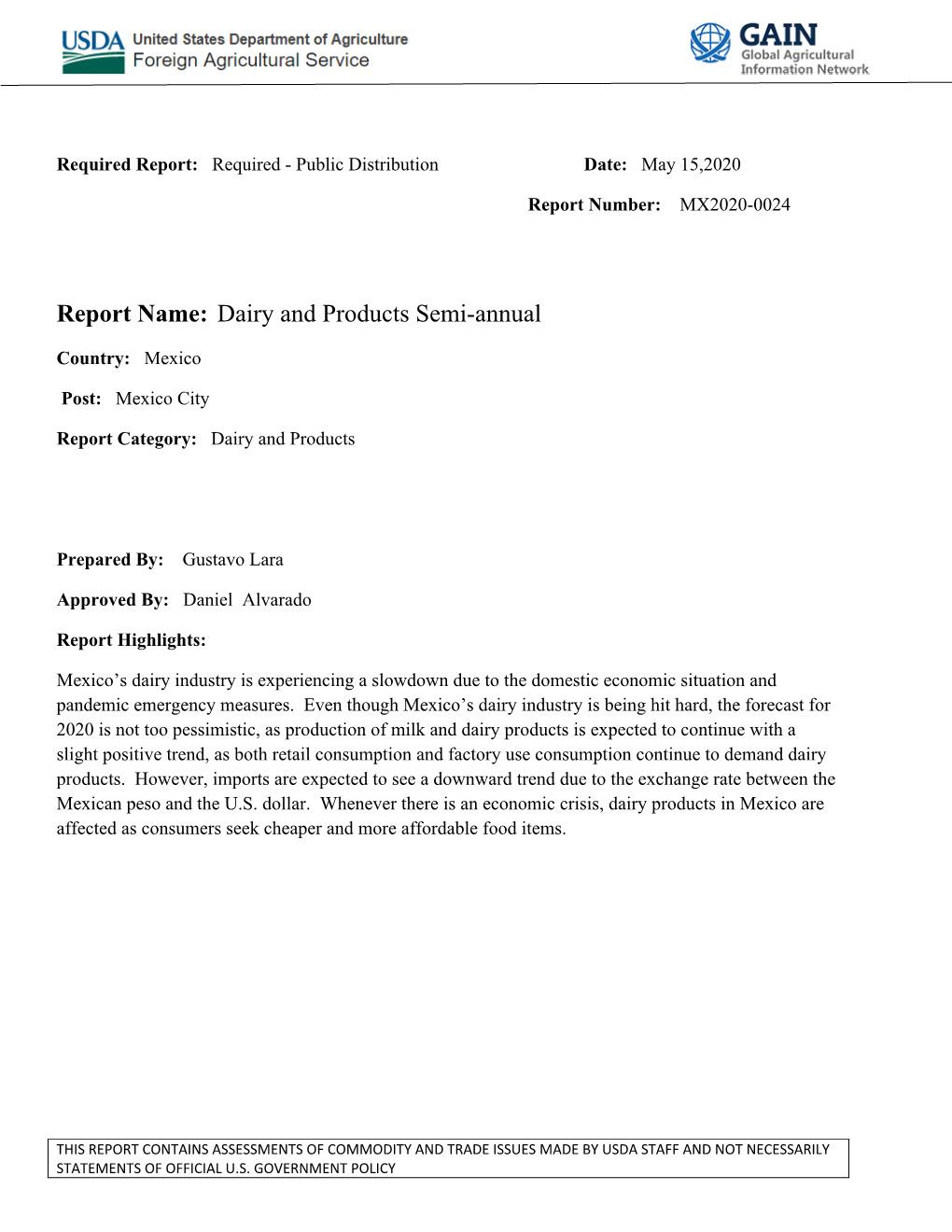 Report Name: Dairy and Products Semi-Annual