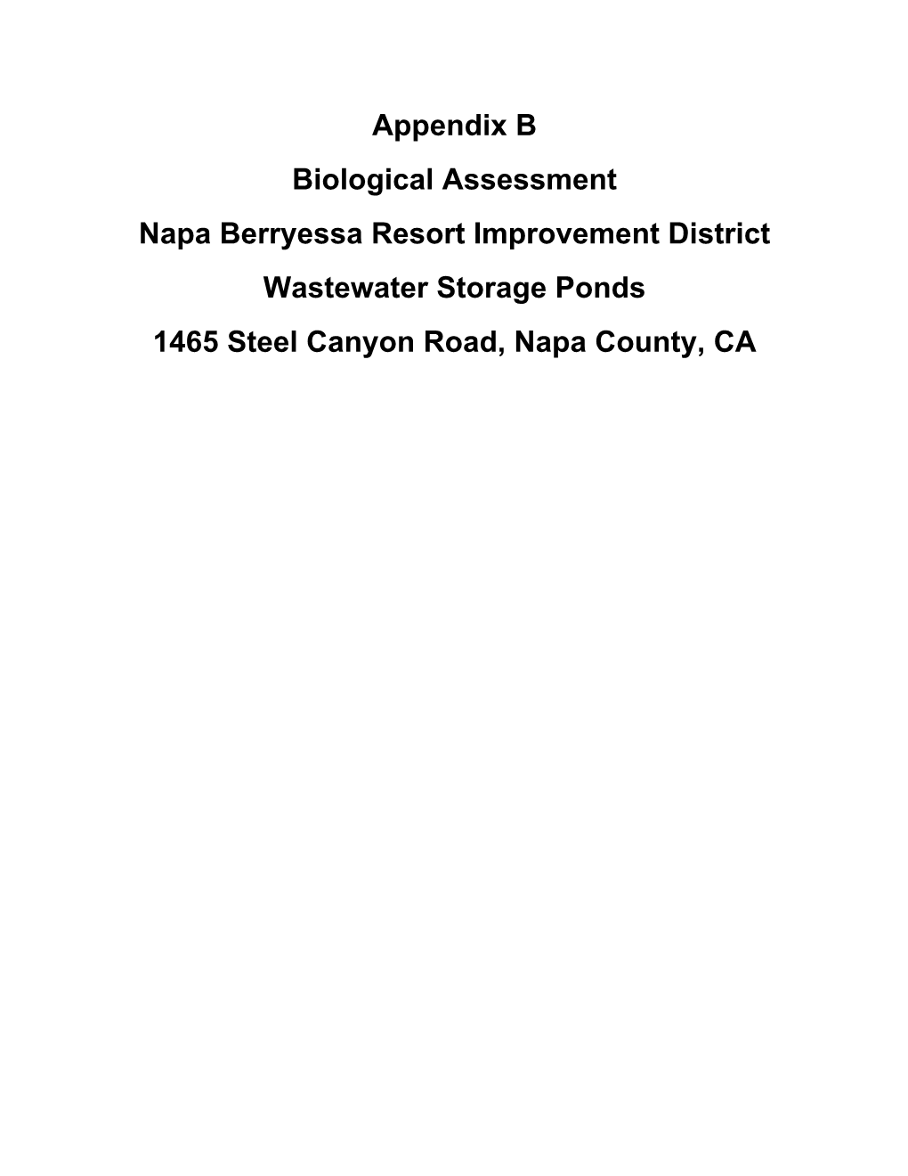 Appendix B Biological Assessment Napa Berryessa Resort