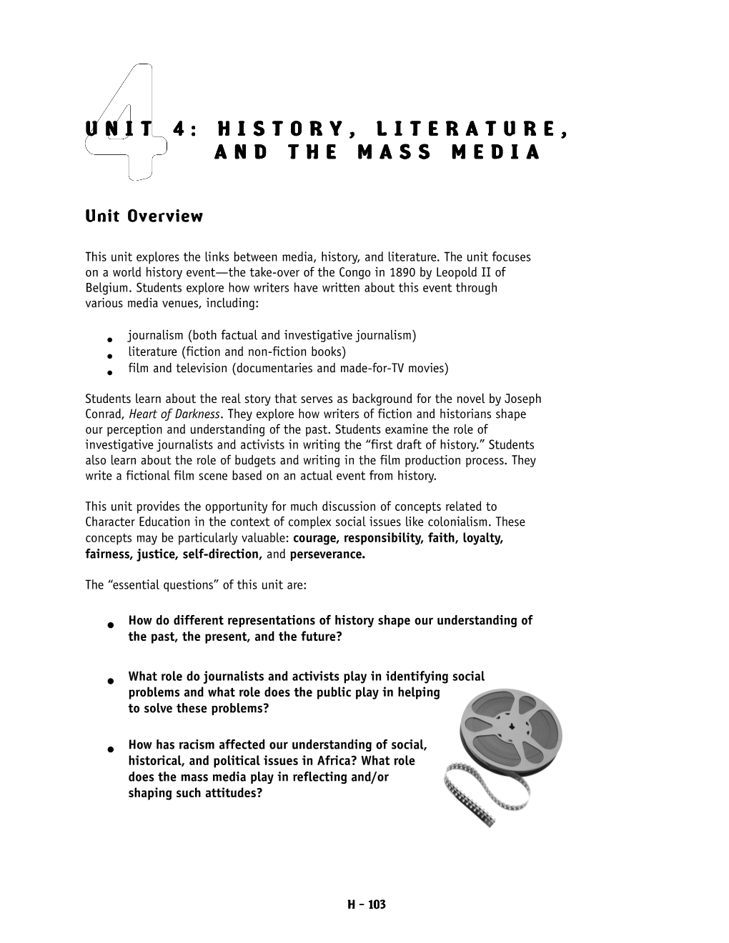 Unit 4: History, Literature, History, Literature, and the Mass Med and the Mass Media