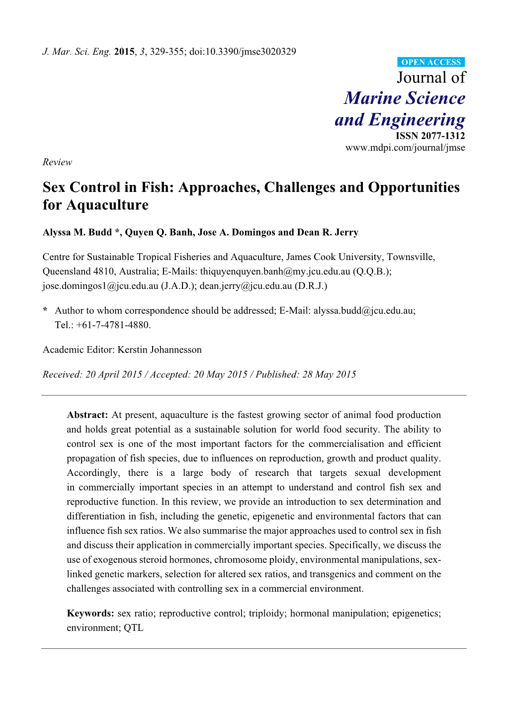 Sex Control in Fish: Approaches, Challenges and Opportunities for Aquaculture