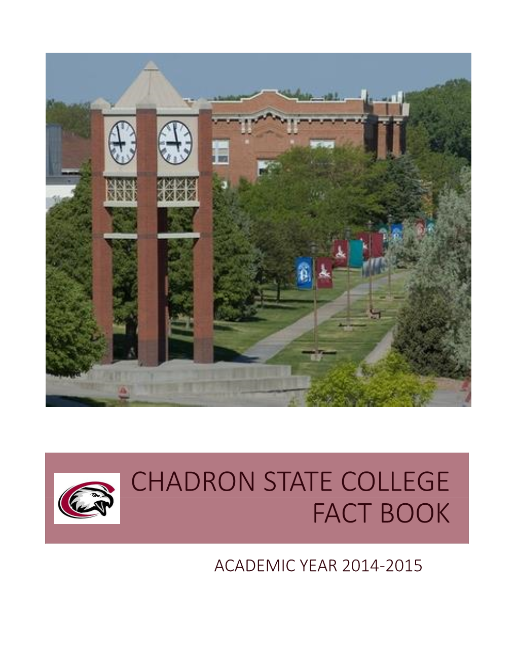 Chadron State College Fact Book