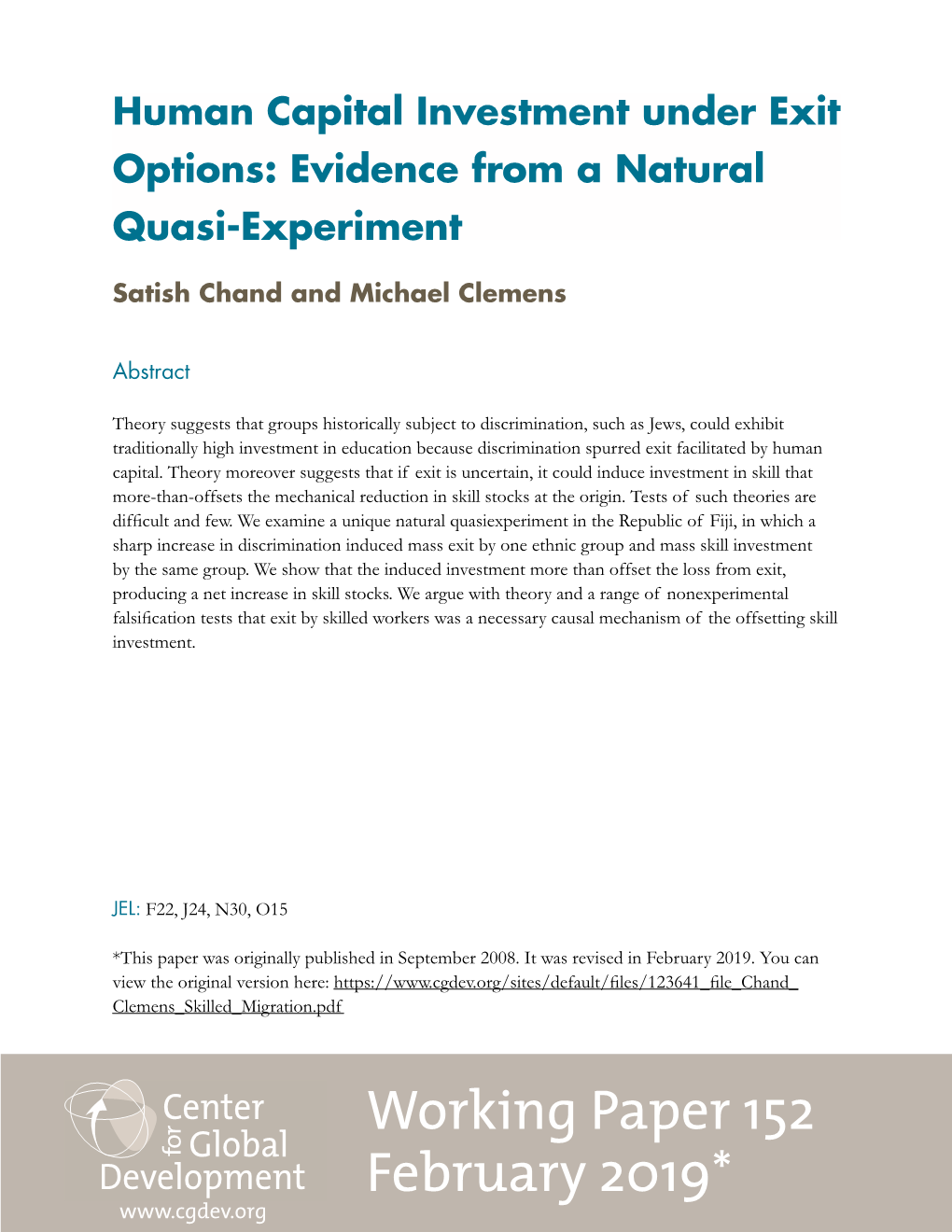 Human Capital Investment Under Exit Options: Evidence from a Natural Quasi-Experiment