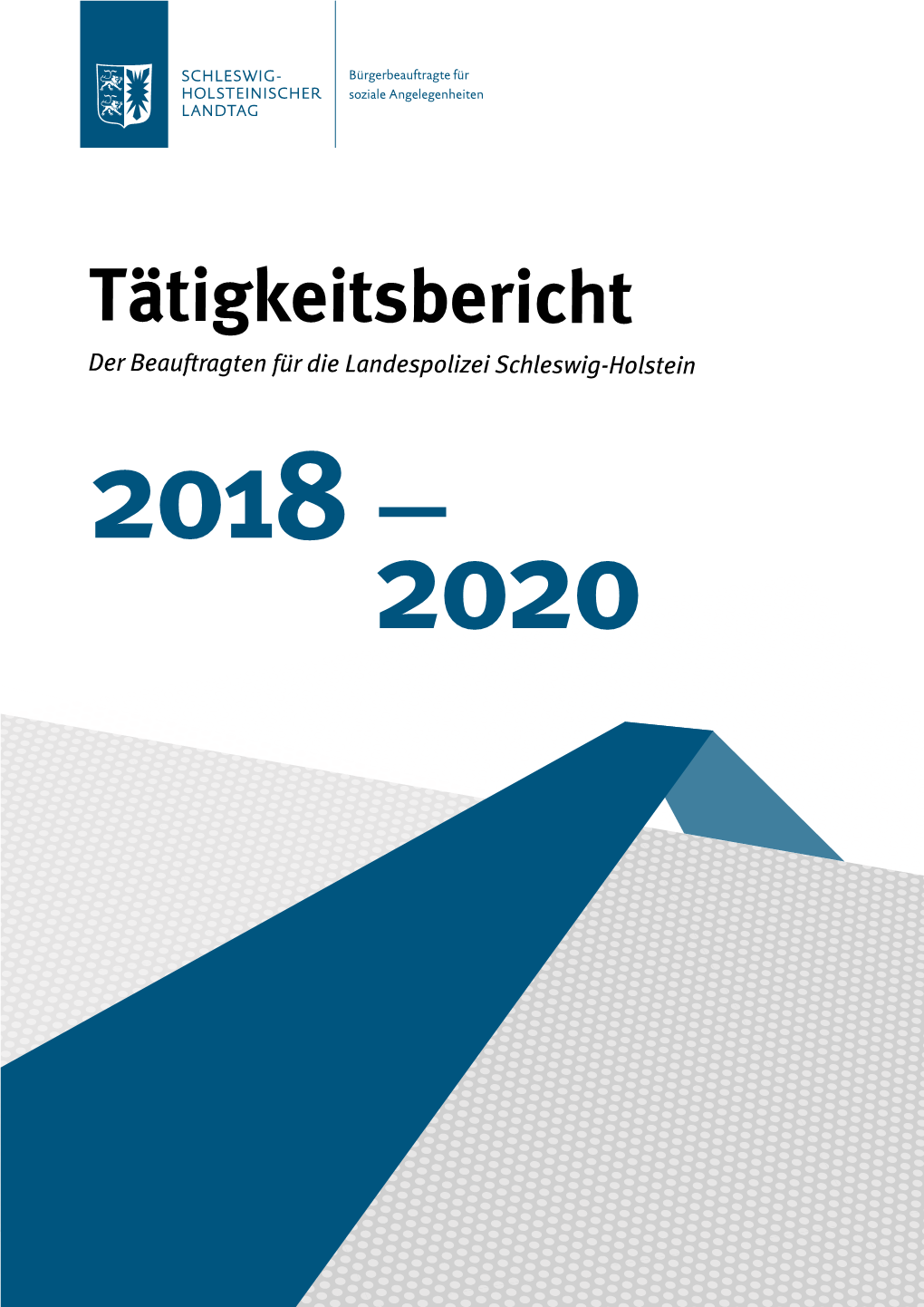 Tätigkeitsbericht 2018 – 2020 Der Beauftragten Für Die Landespolizei