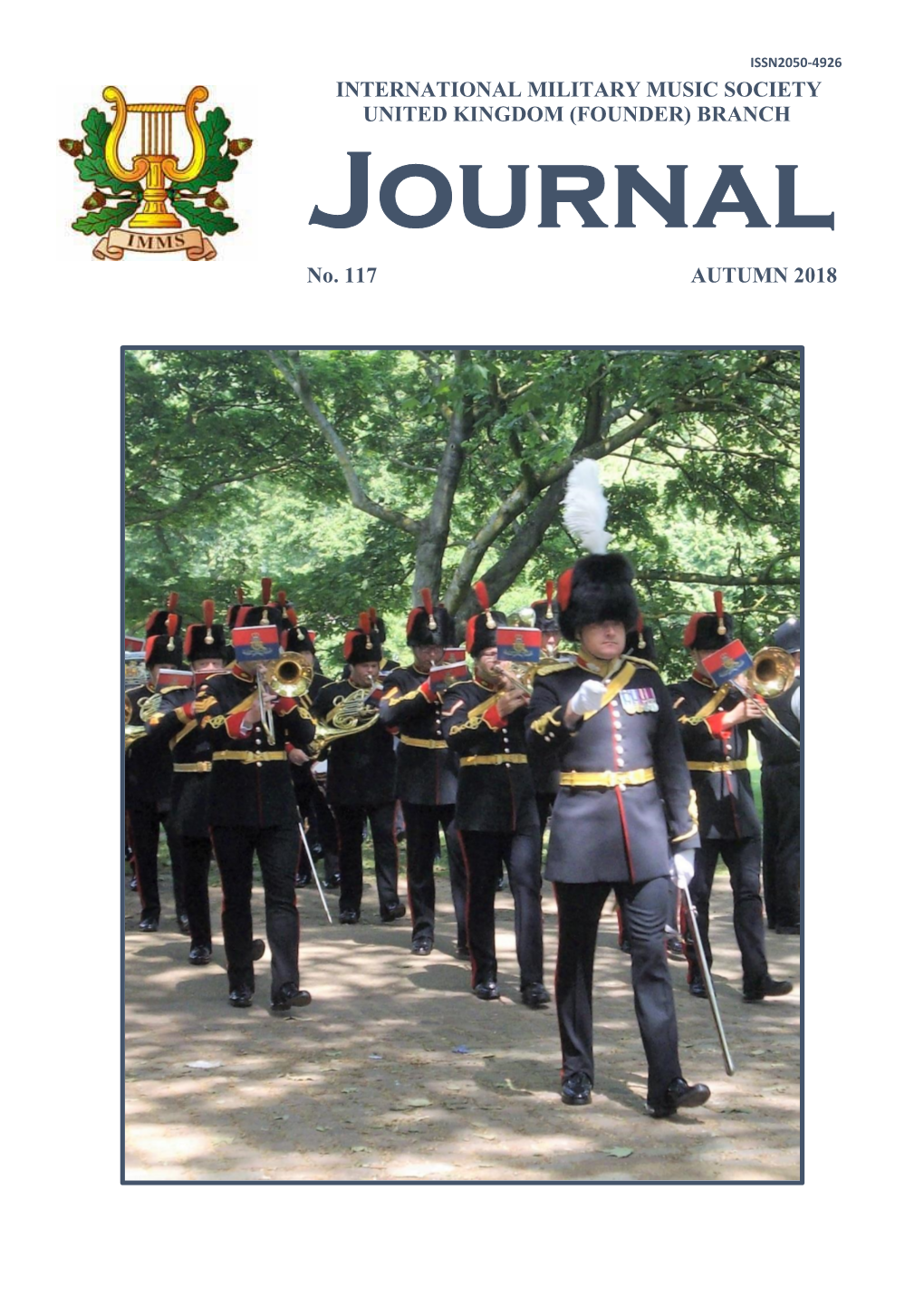 INTERNATIONAL MILITARY MUSIC SOCIETY UNITED KINGDOM (FOUNDER) BRANCH Journal