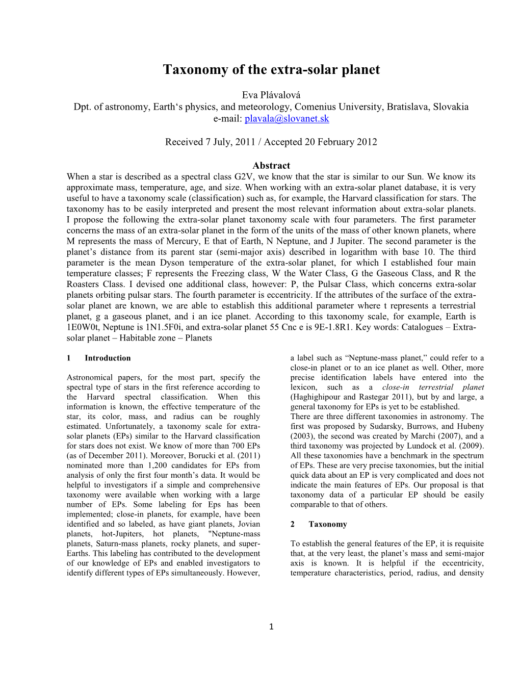 Taxonomy of the Extra-Solar Planet