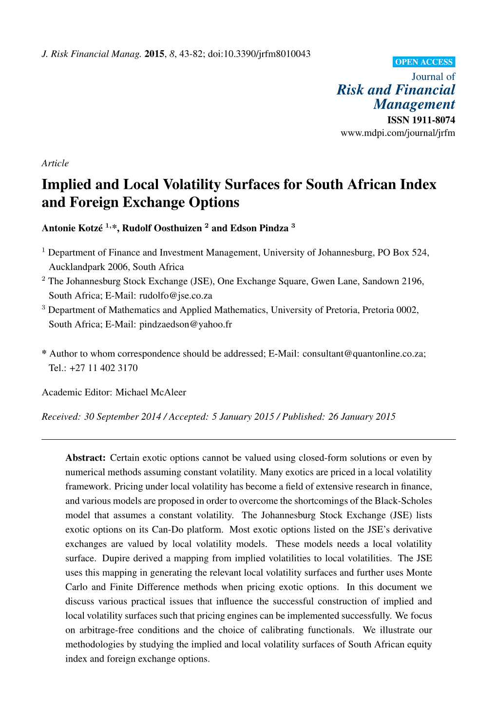 Implied and Local Volatility Surfaces for South African Index and Foreign Exchange Options