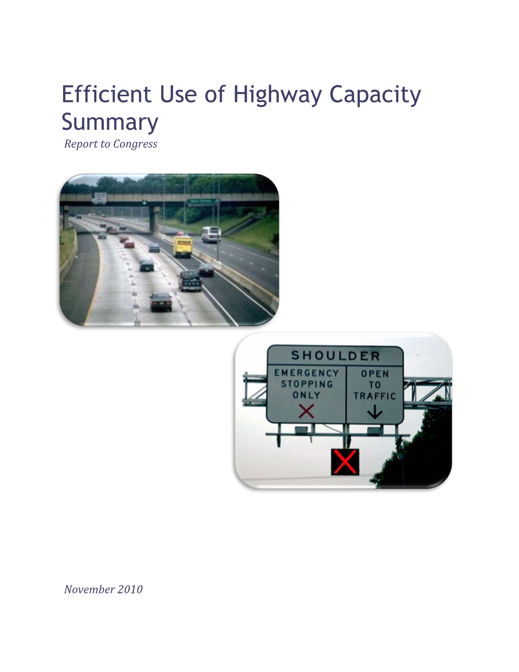 Efficient Use of Highway Capacity Summary Report to Congress