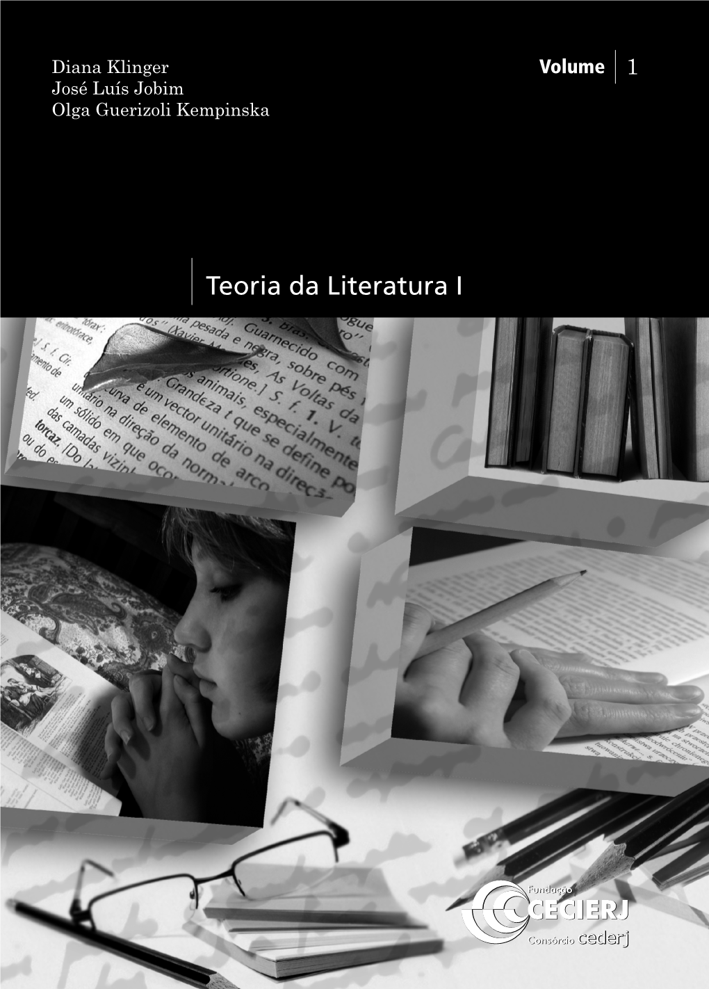 Senso Comum E Conceito De Literatura ______7 José Luís Jobim