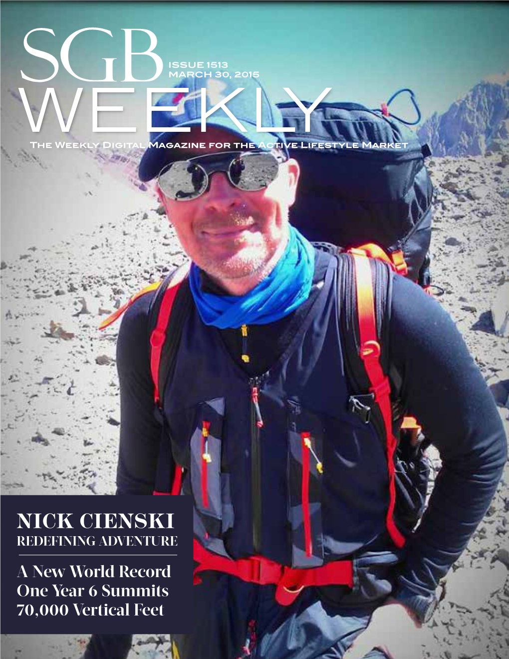 Nick Cienski Redefining Adventure a New World Record One Year 6 Summits 70,000 Vertical Feet Headlamps Designed for Runners