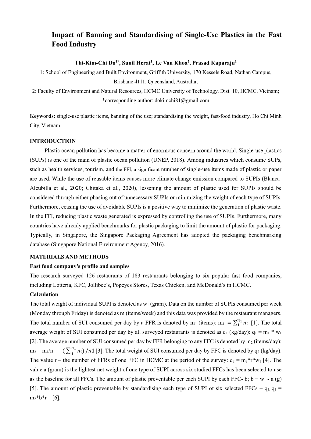 Impact of Banning and Standardising of Single-Use Plastics in the Fast Food Industry