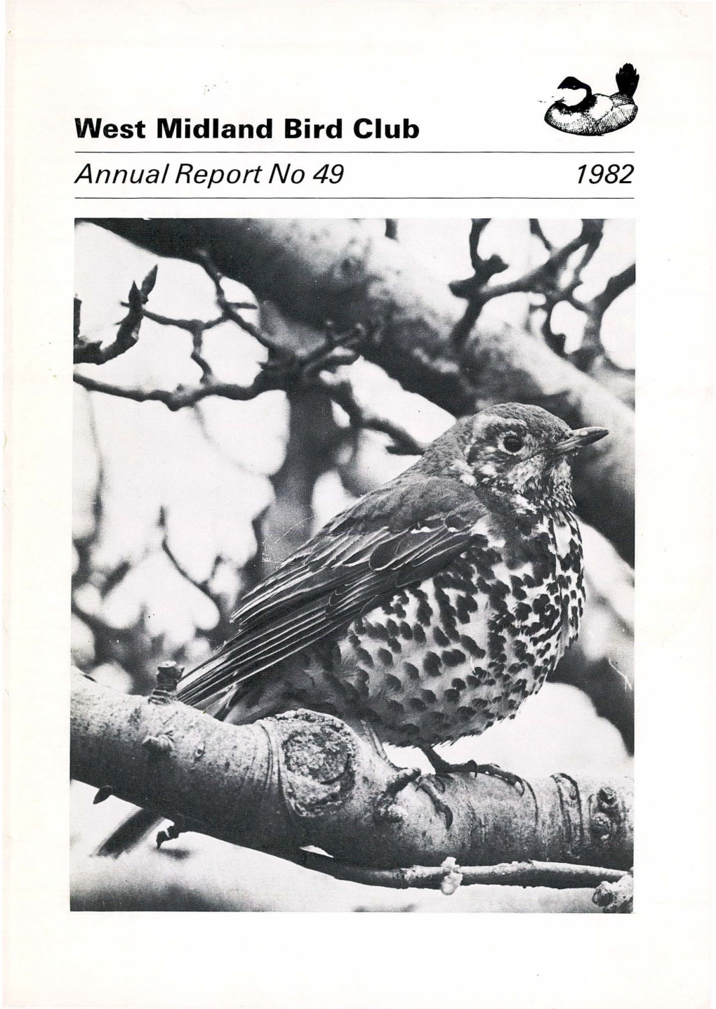 Annual Report No 49 1982 Mist/E Thrush by M C Wilkes West Midland Bird Club