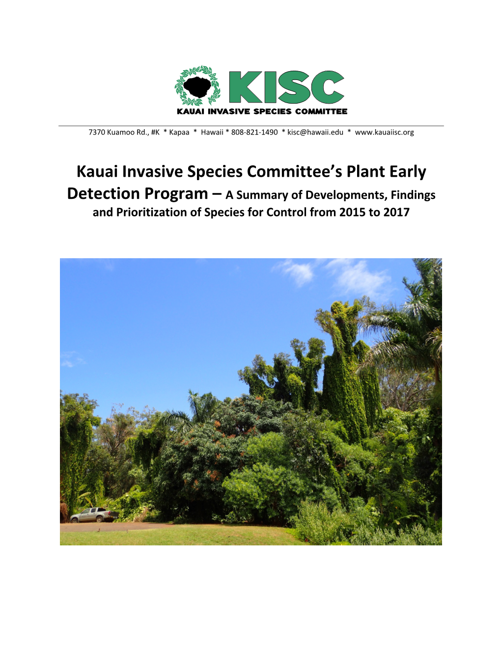 Kauai Invasive Species Committee's Plant Early