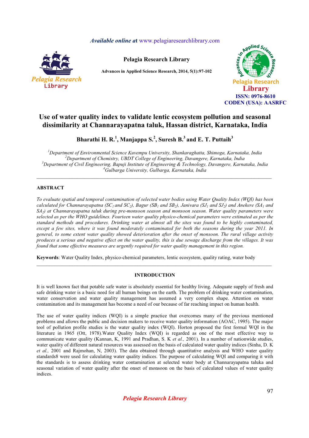 Use of Water Quality Index to Validate Lentic Ecosystem Pollution and Seasonal Dissimilarity at Channarayapatna Taluk, Hassan District, Karnataka, India