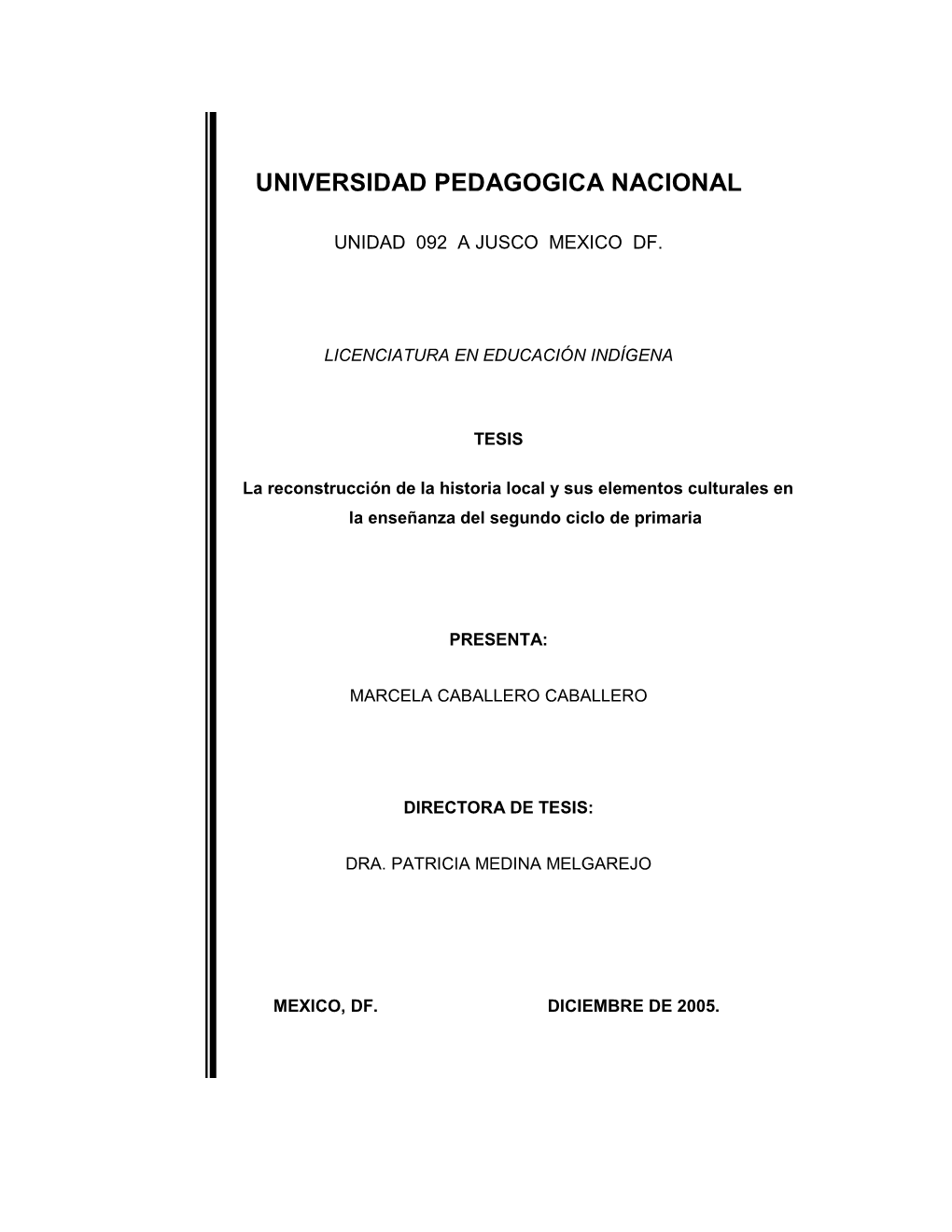 La Reconstrucción De La Historia Local Y Sus Elementos Culturales En La Enseñanza Del Segundo Ciclo De Primaria