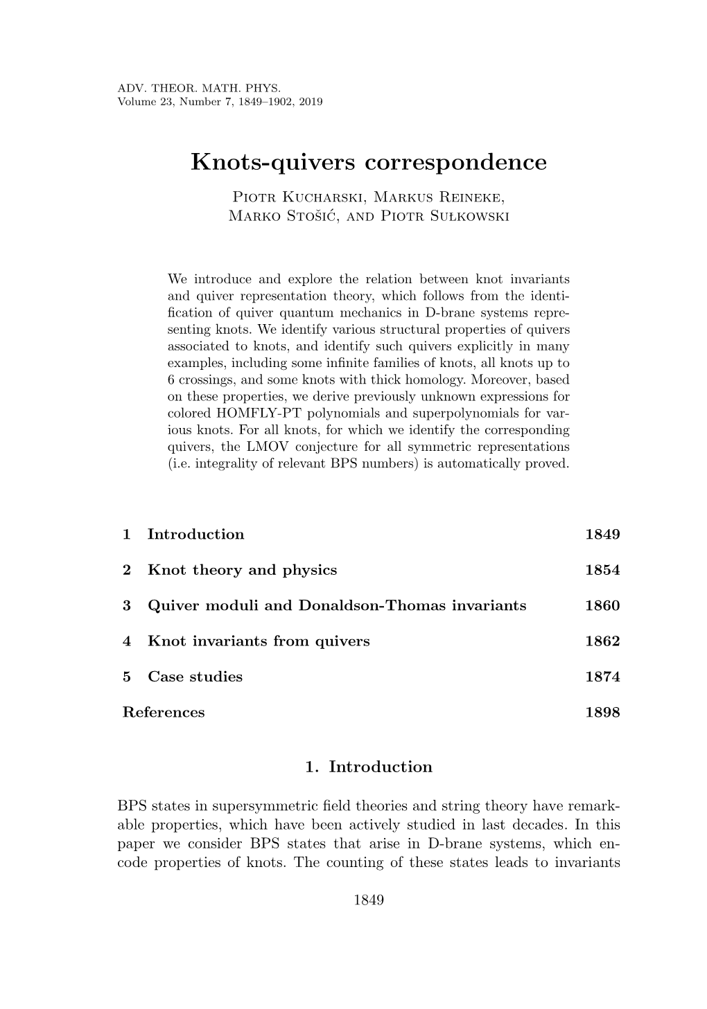 Knots-Quivers Correspondence Piotr Kucharski, Markus Reineke, Marko Stoˇsic,´ and Piotr Su Lkowski