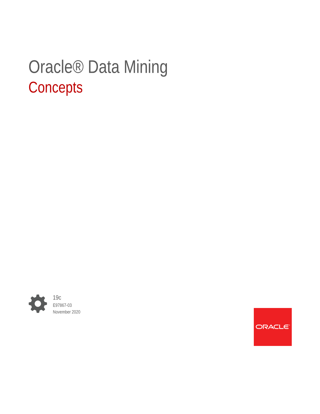 Oracle® Data Mining Concepts