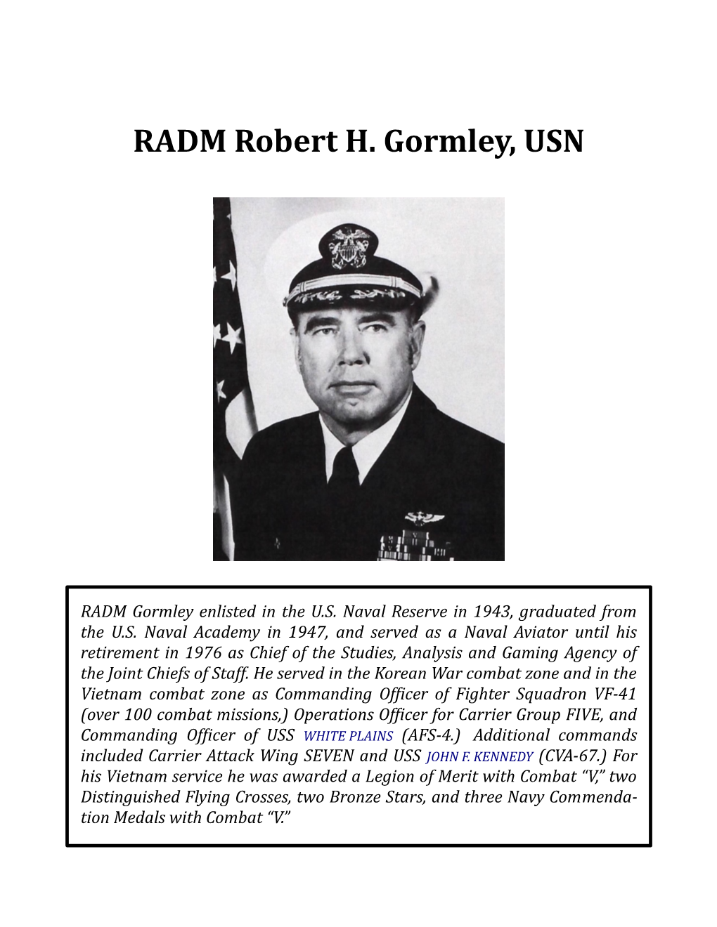 RADM Robert H. Gormley, USN