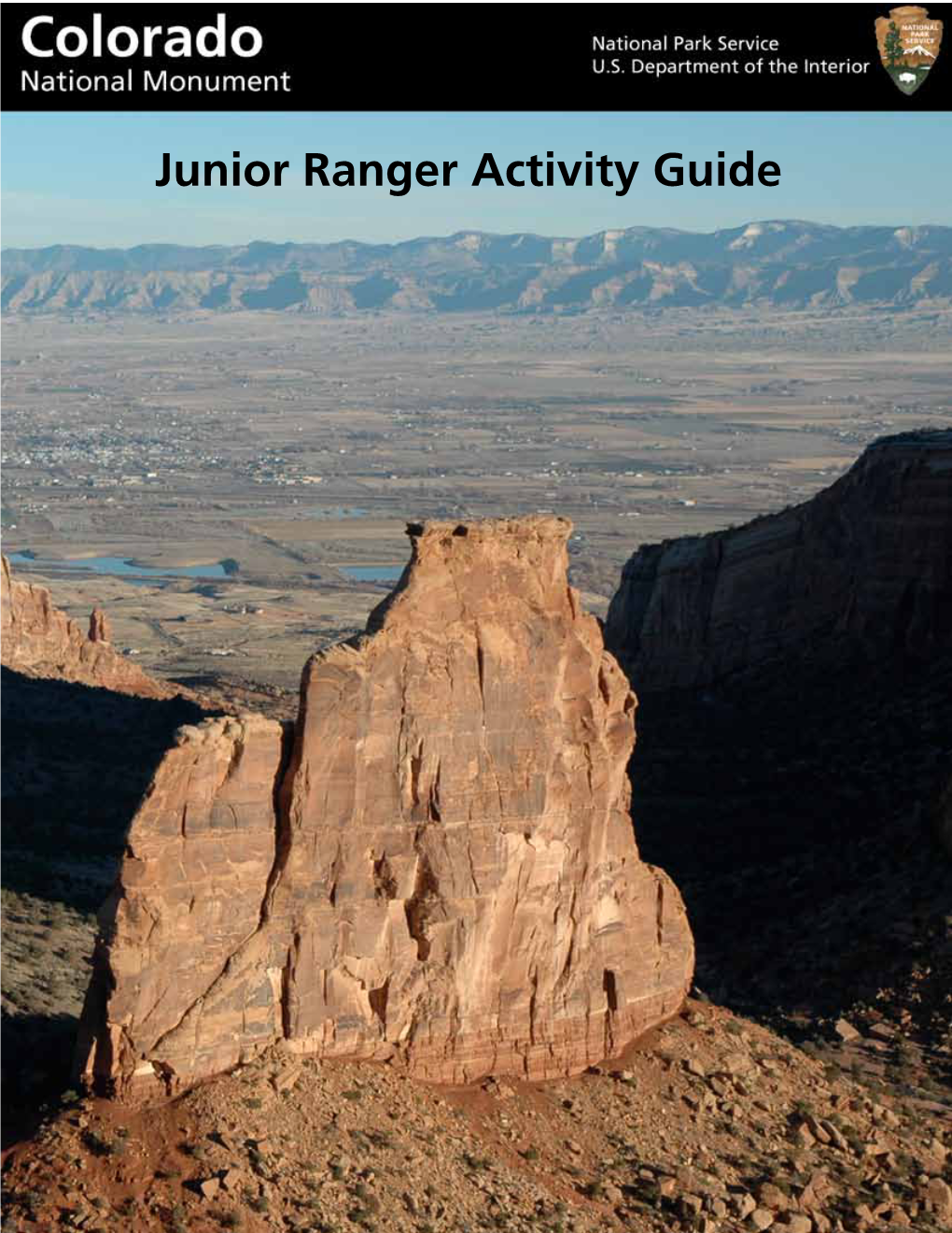 Junior Ranger Activity Guide Welcome to Colorado National Monument! What’S Right/What’S Wrong?