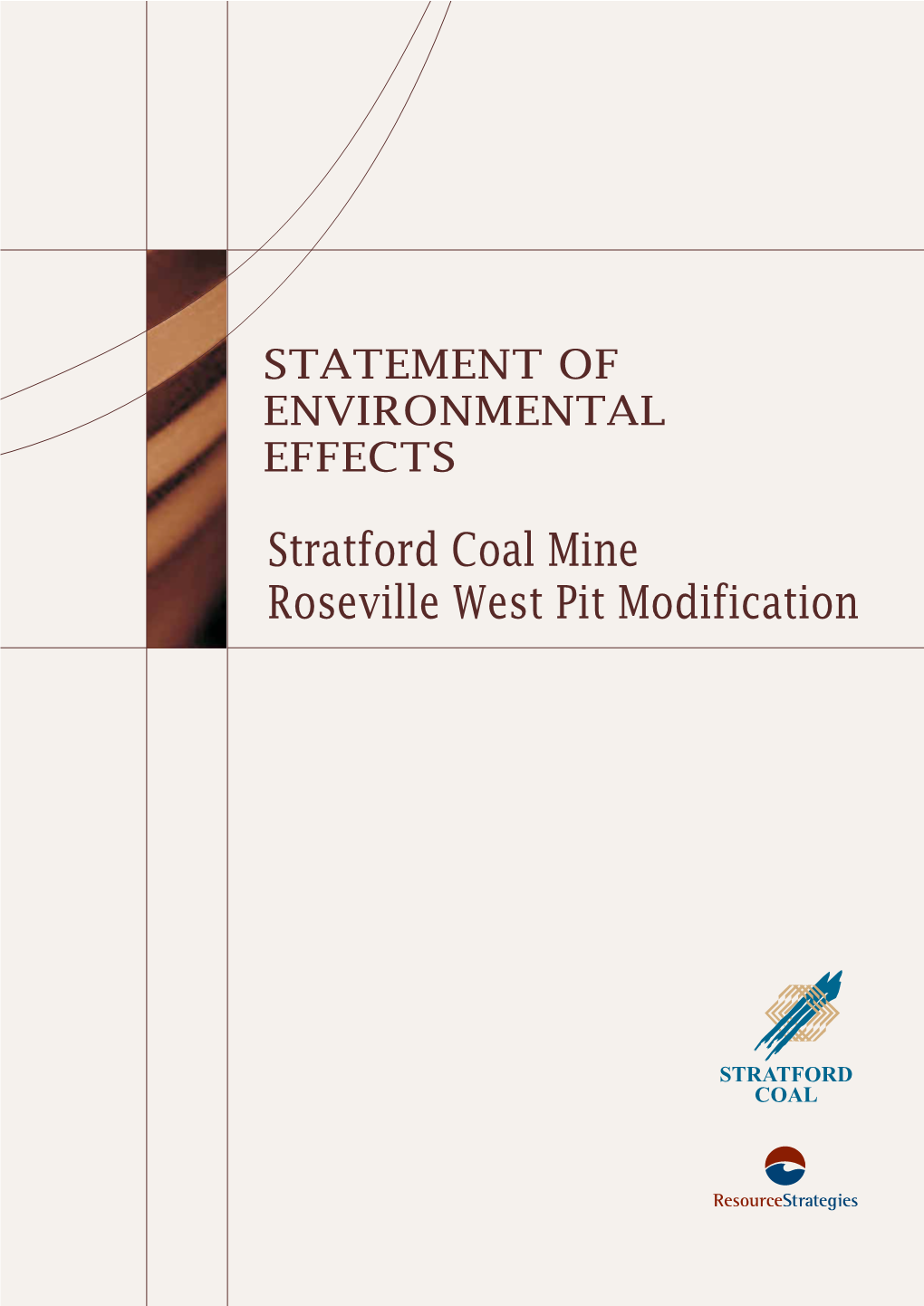 Stratford Coal Mine Roseville West Pit Modification Roseville West Pit Modification – Statement of Environmental Effects