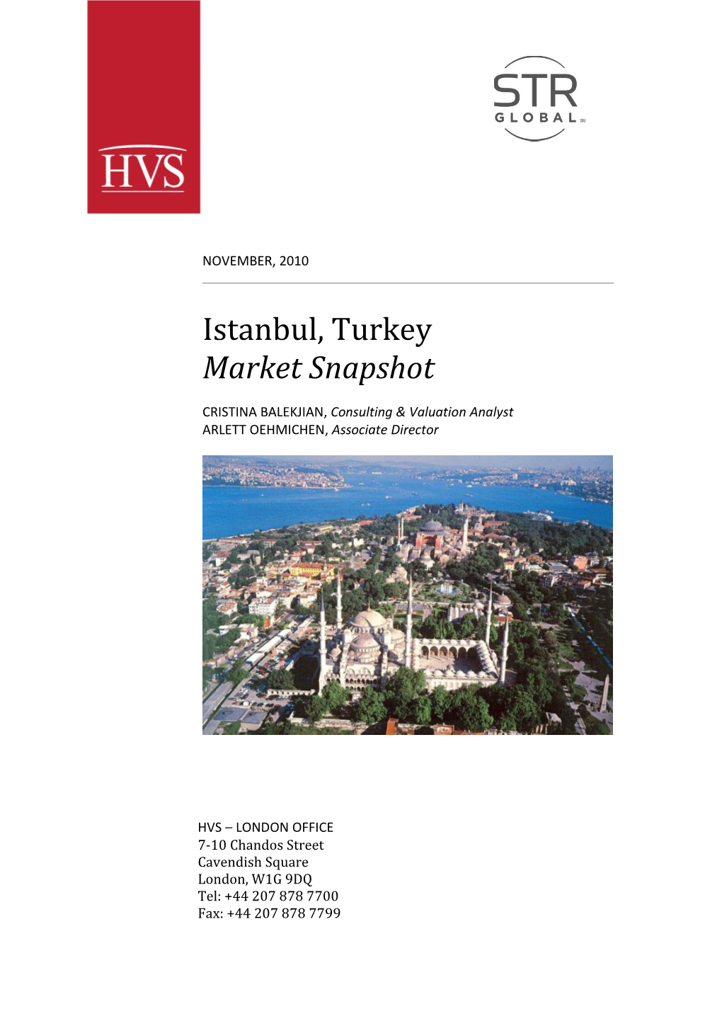 Istanbul, Turkey Market Snapshot