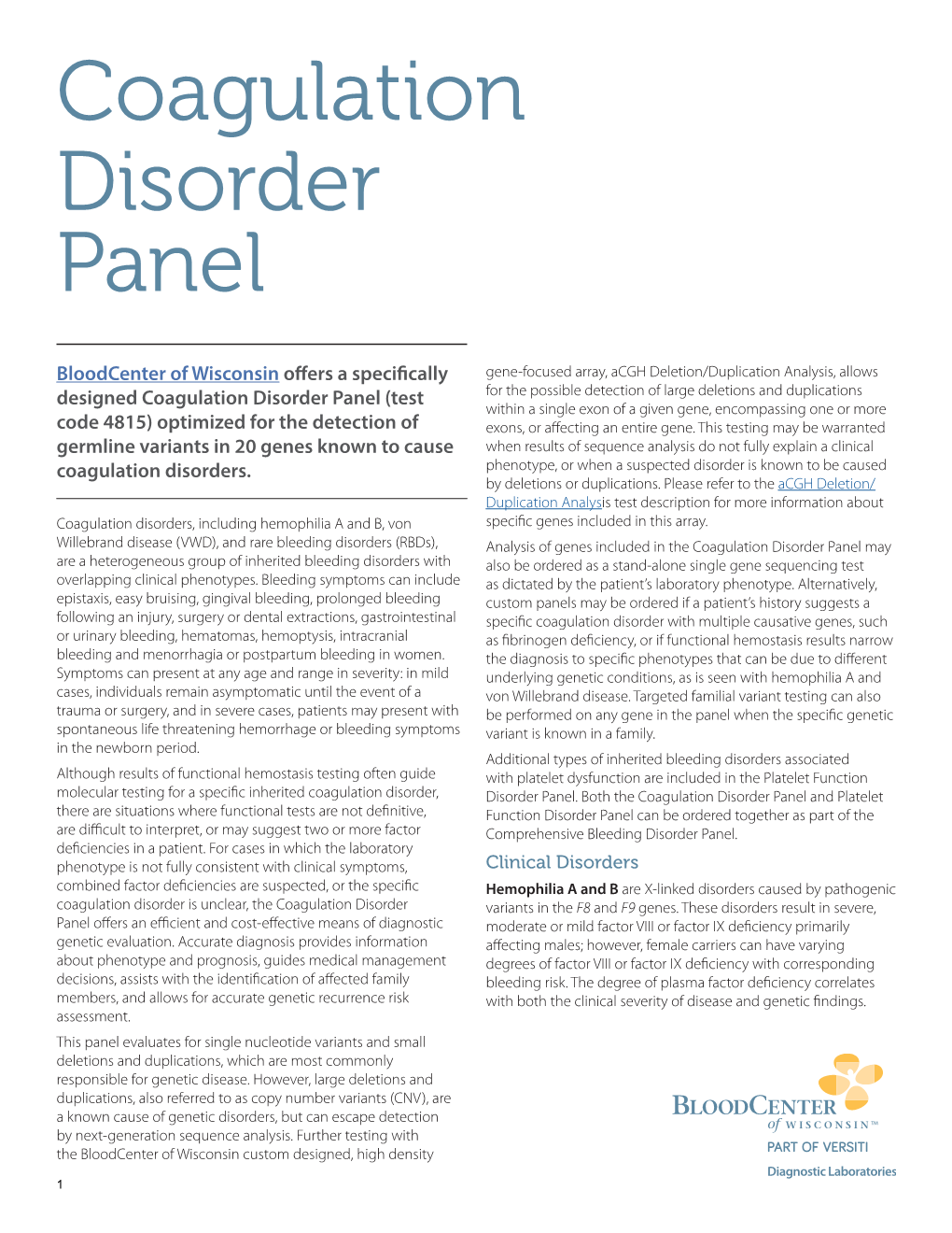 Coagulation Disorder Panel (Test Please Complete All Pages of the Within a Single Exon of a Given Gene, Encompassing One Or More Tendency