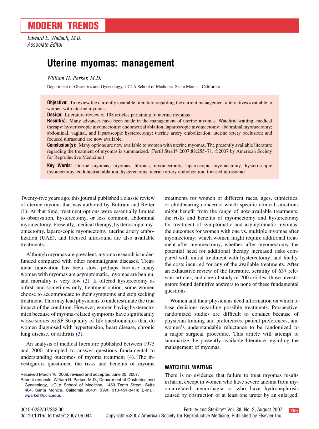 MODERN TRENDS Uterine Myomas: Management