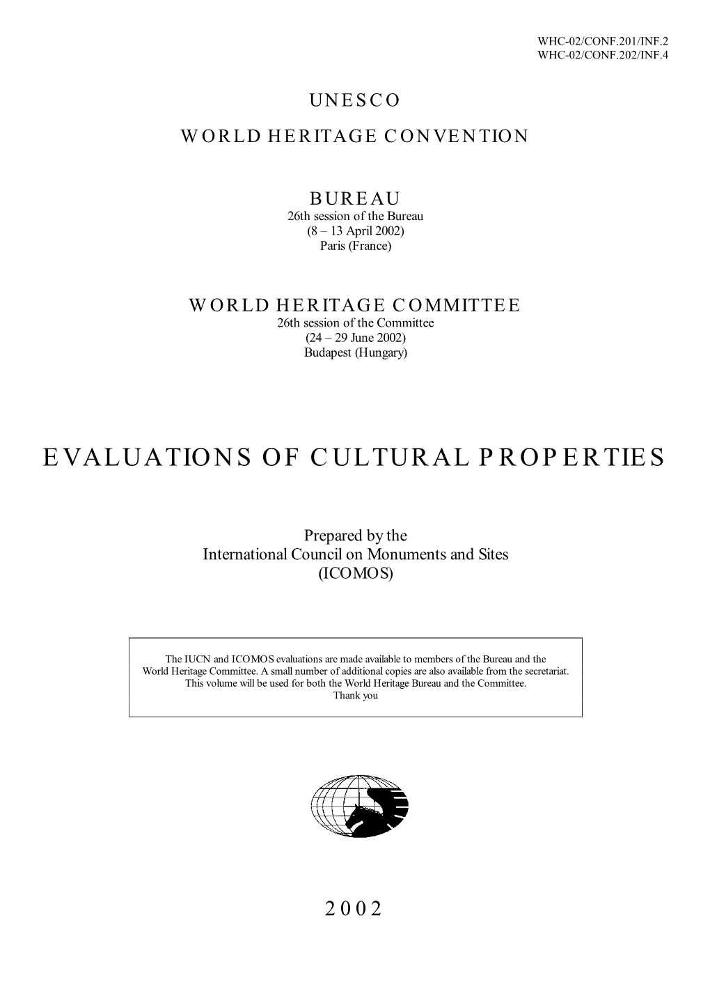 Evaluations of Cultural Properties