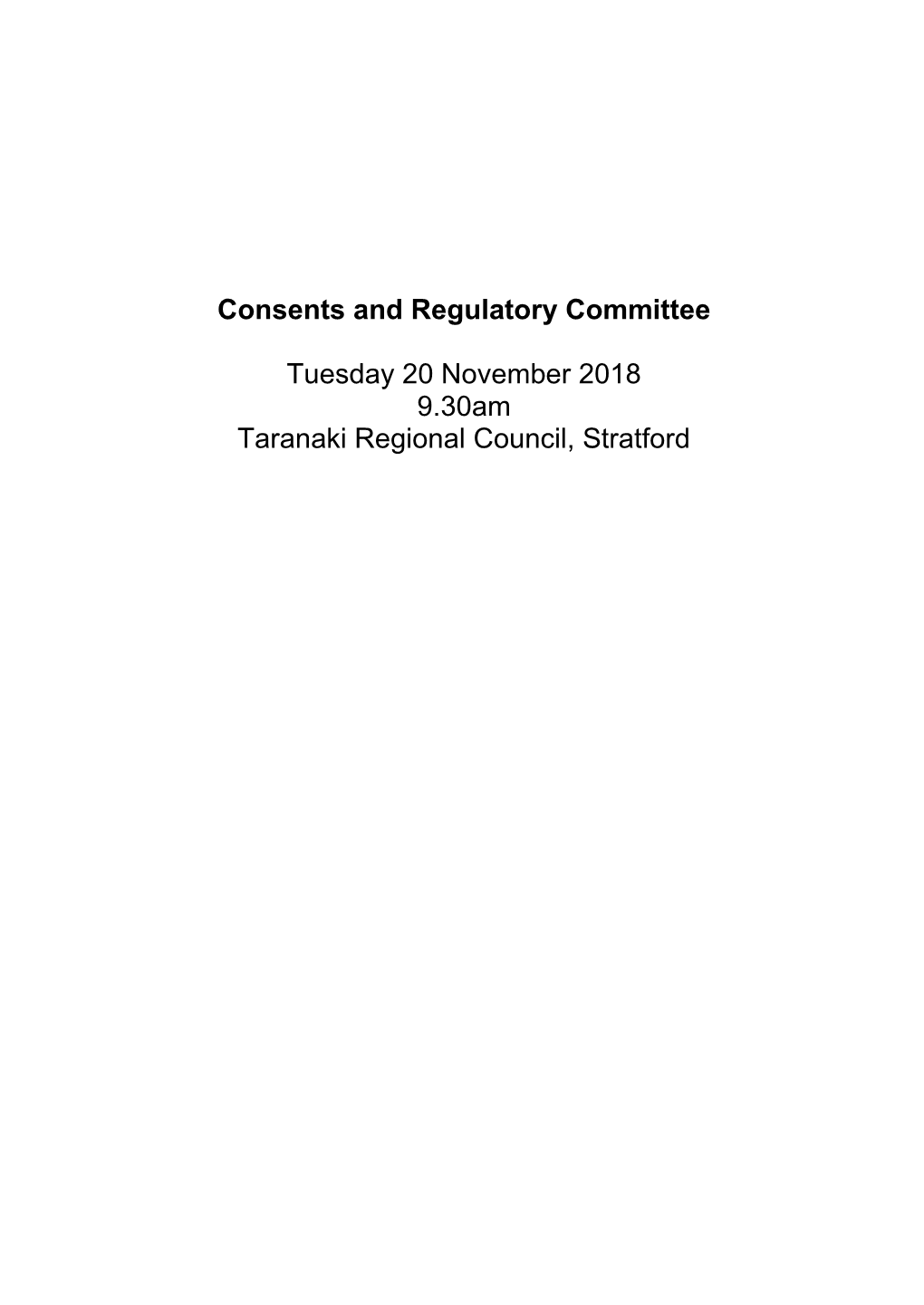 Consents & Regulatory Committee Agenda November 2018