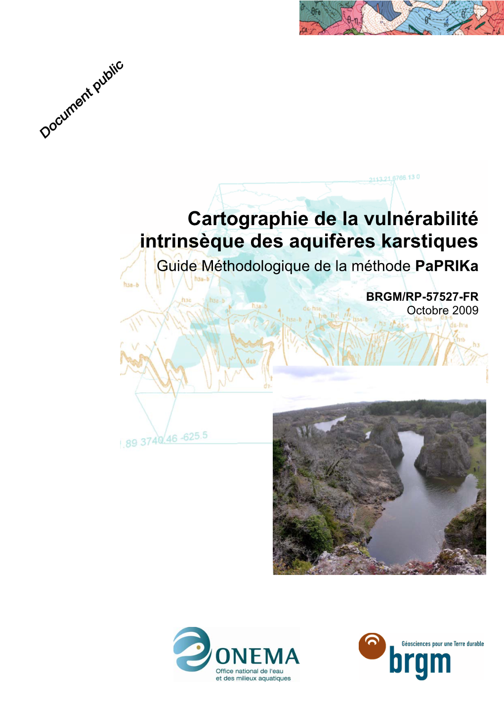 Cartographie De La Vulnérabilité Intrinsèque Des Aquifères Karstiques Guide Méthodologique De La Méthode Paprika