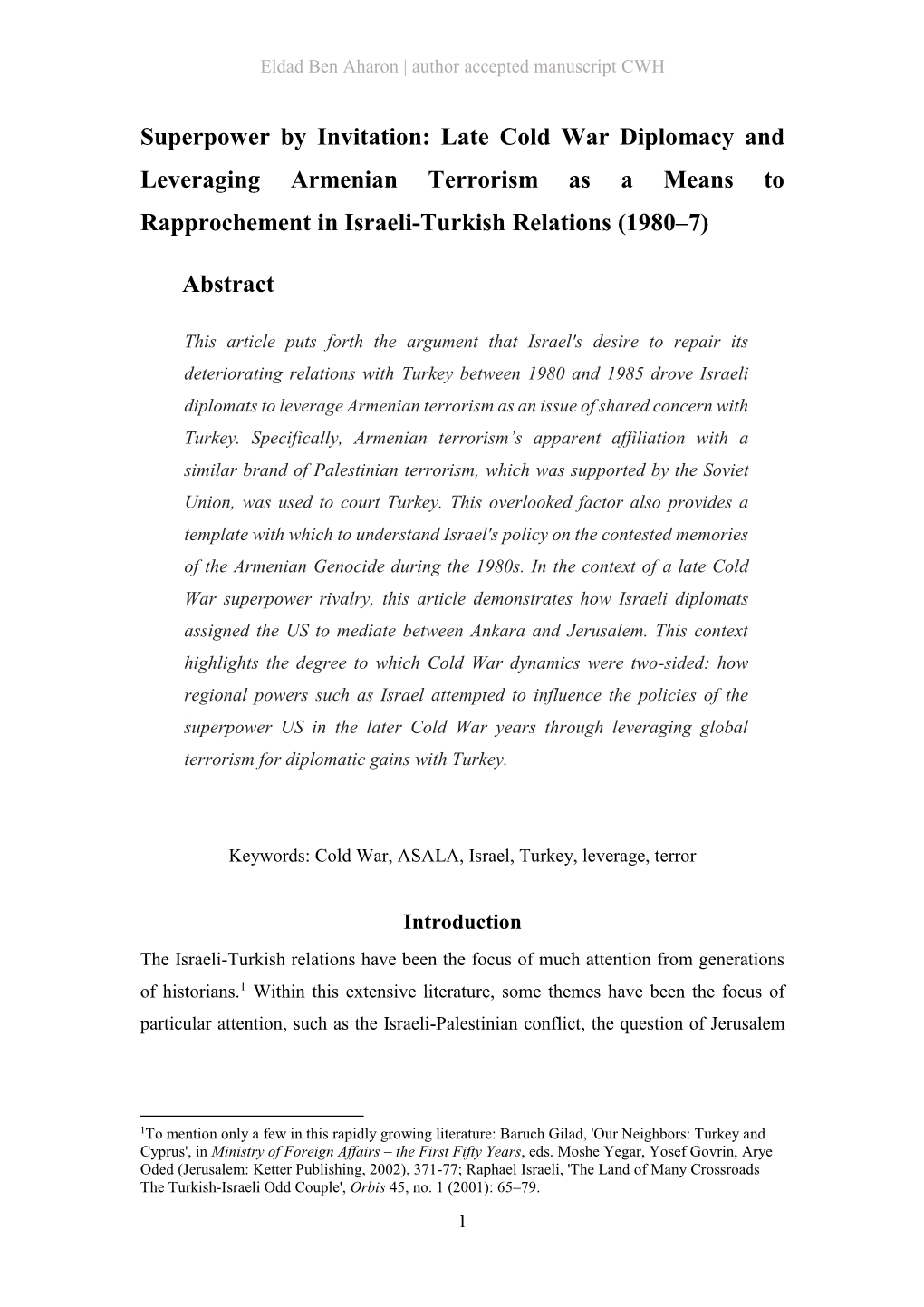 Late Cold War Diplomacy and Leveraging Armenian Terrorism As a Means to Rapprochement in Israeli-Turkish Relations (1980–7)