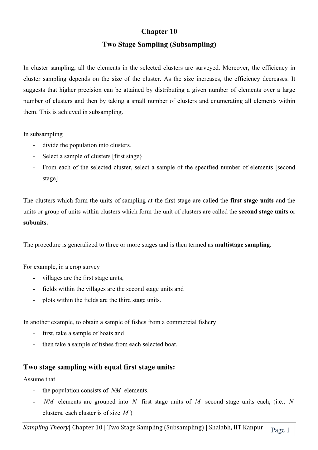 Chapter 10 Two Stage Sampling (Subsampling)