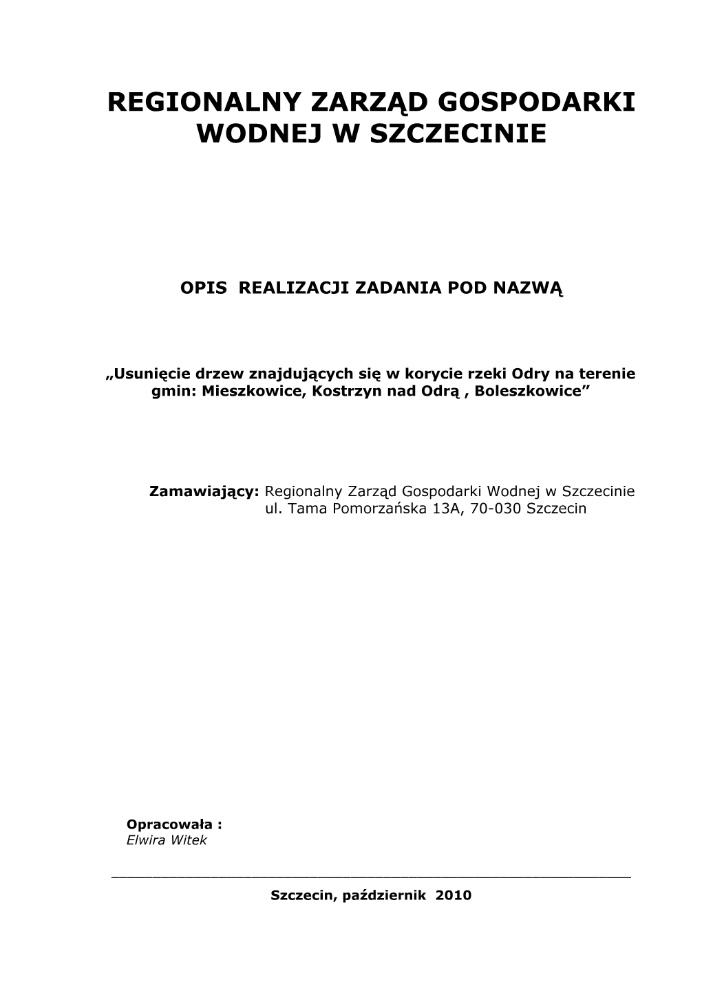 Regionalny Zarząd Gospodarki Wodnej W Szczecinie