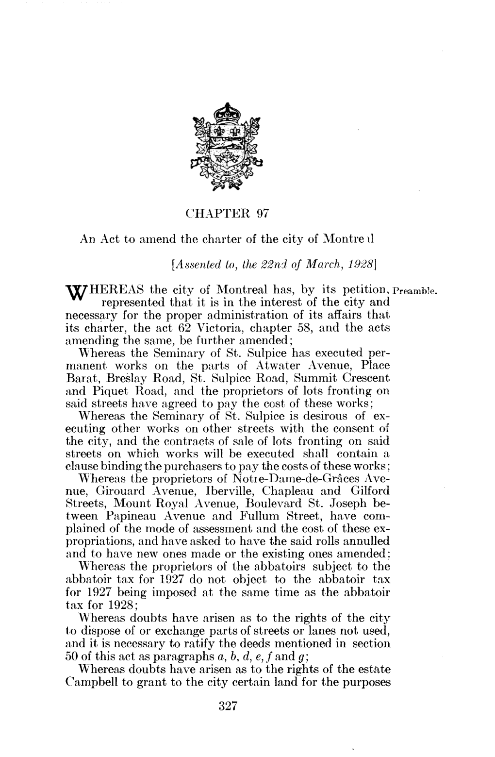 CHAPTER 97 an Act to Amend the Charter of the City of Montre Il