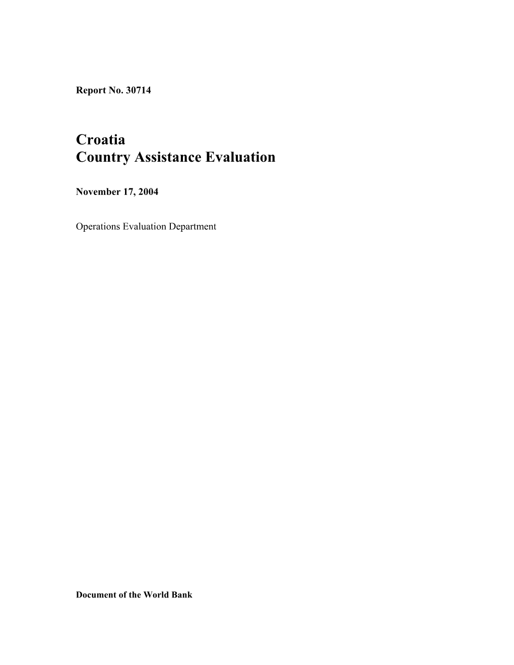 Croatia Country Assistance Evaluation