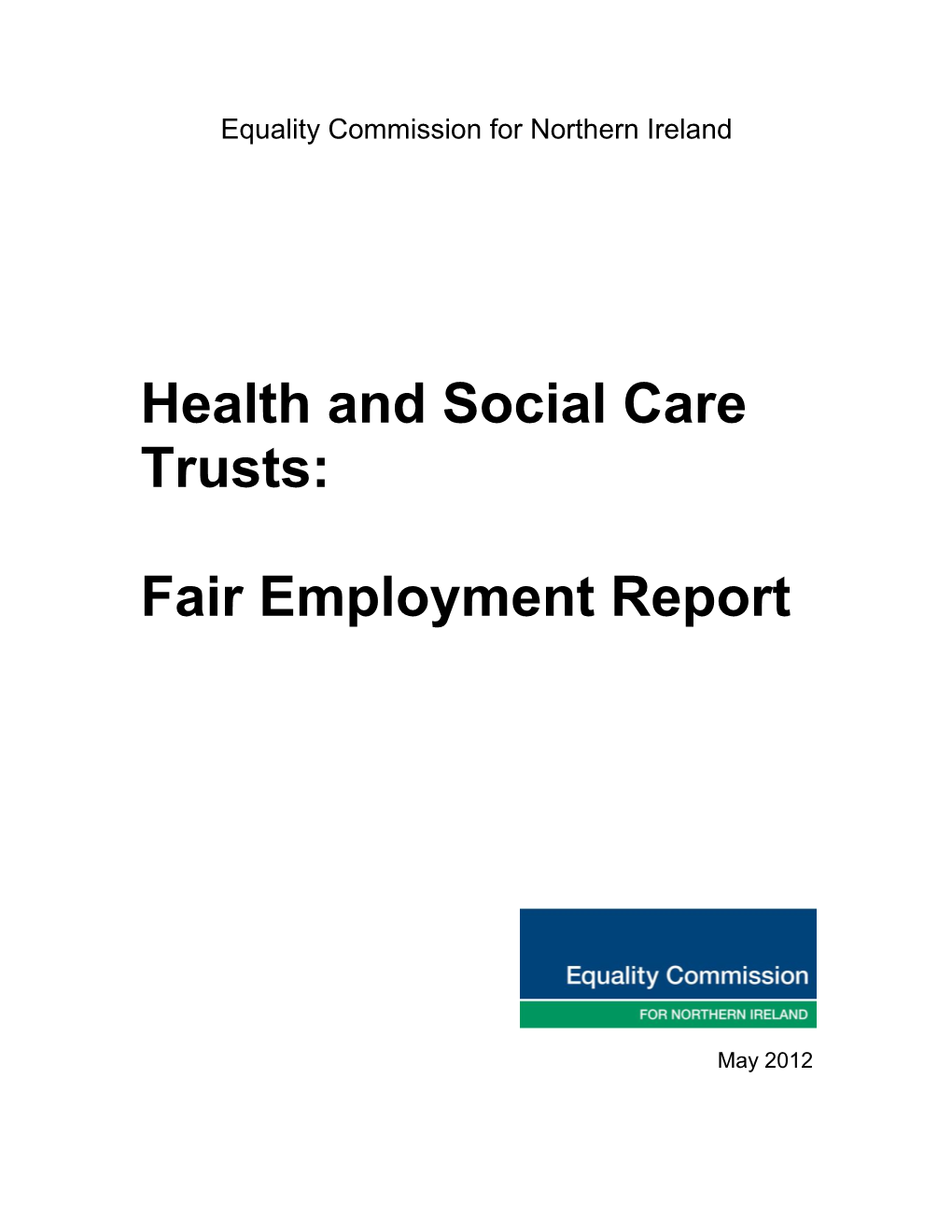 Health and Social Care Trusts