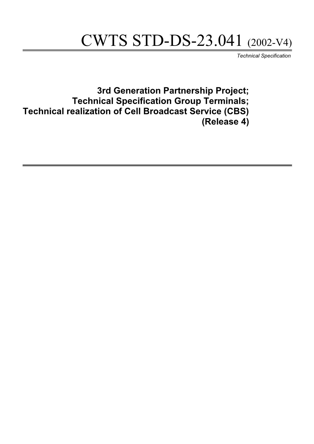 Technical Specification Group Terminals;