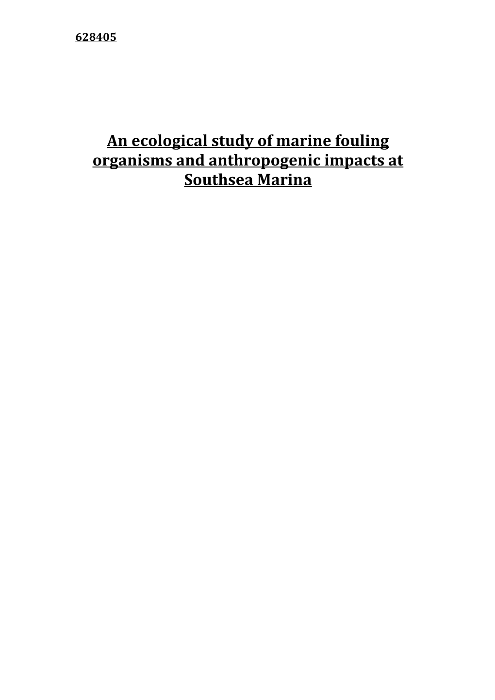 An Ecological Study of Marine Fouling Organisms and Anthropogenic Impacts at Southsea Marina