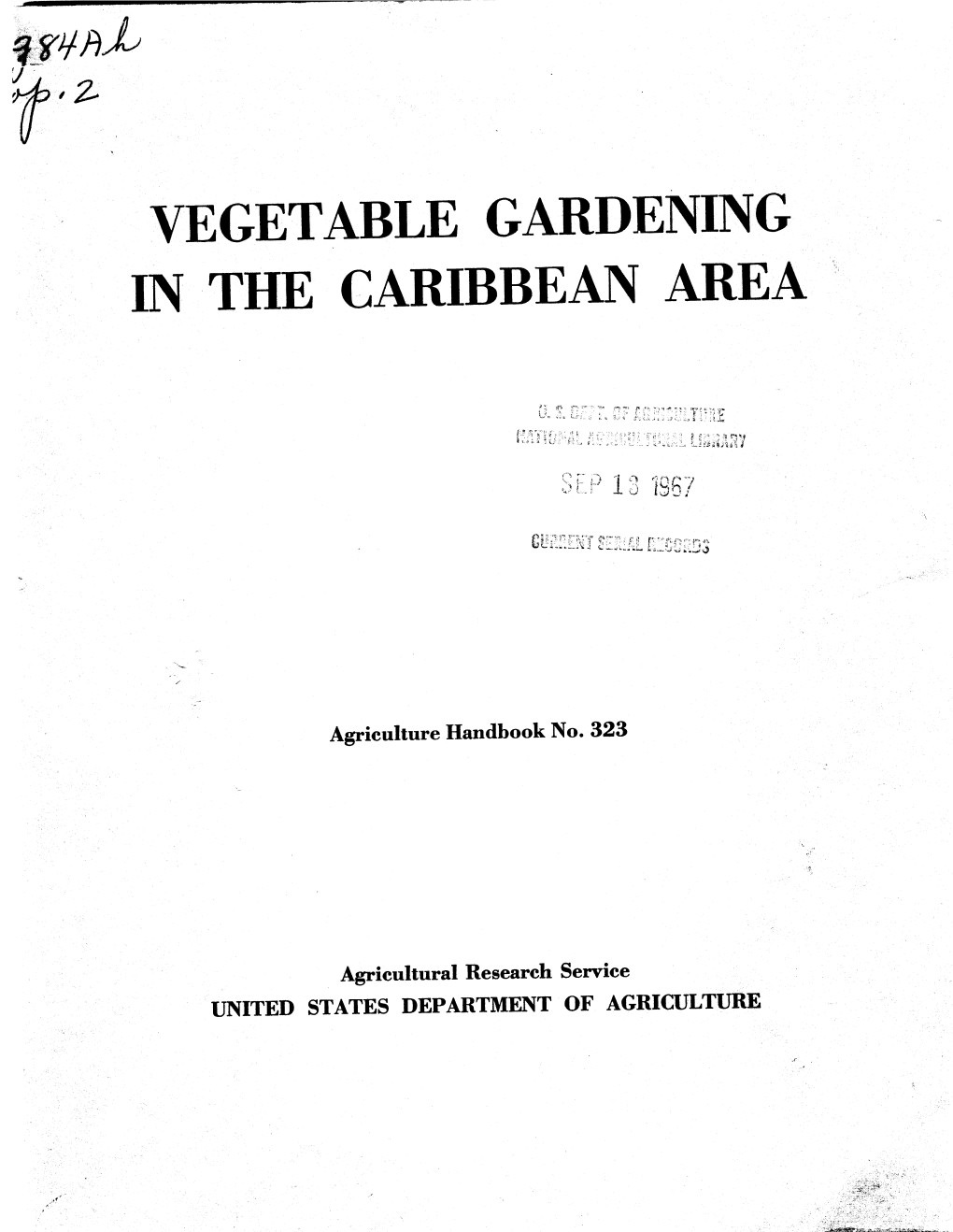 Vegetable Gardening in the Caribbean Area