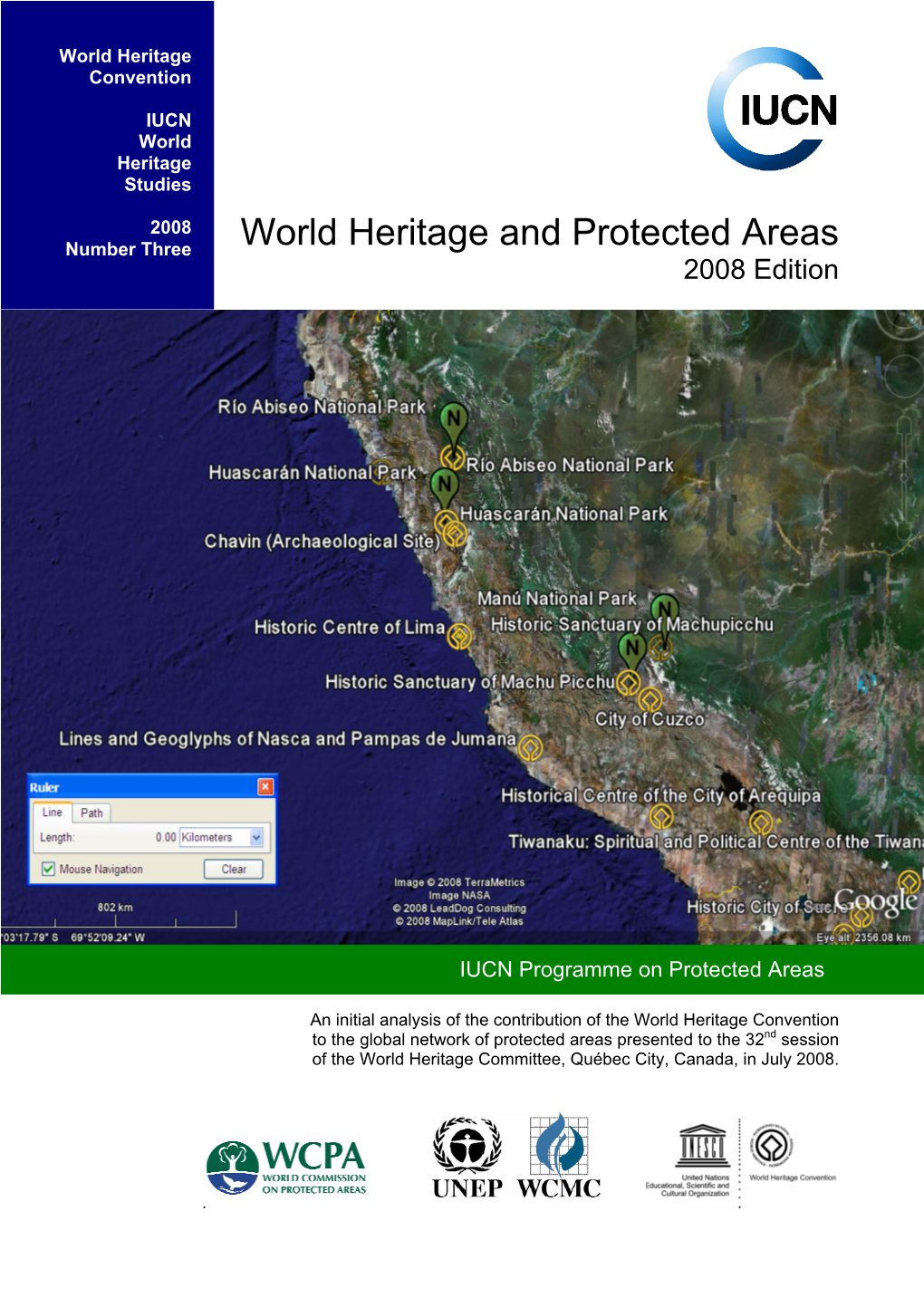 World Heritage and Protected Areas 2008 Edition