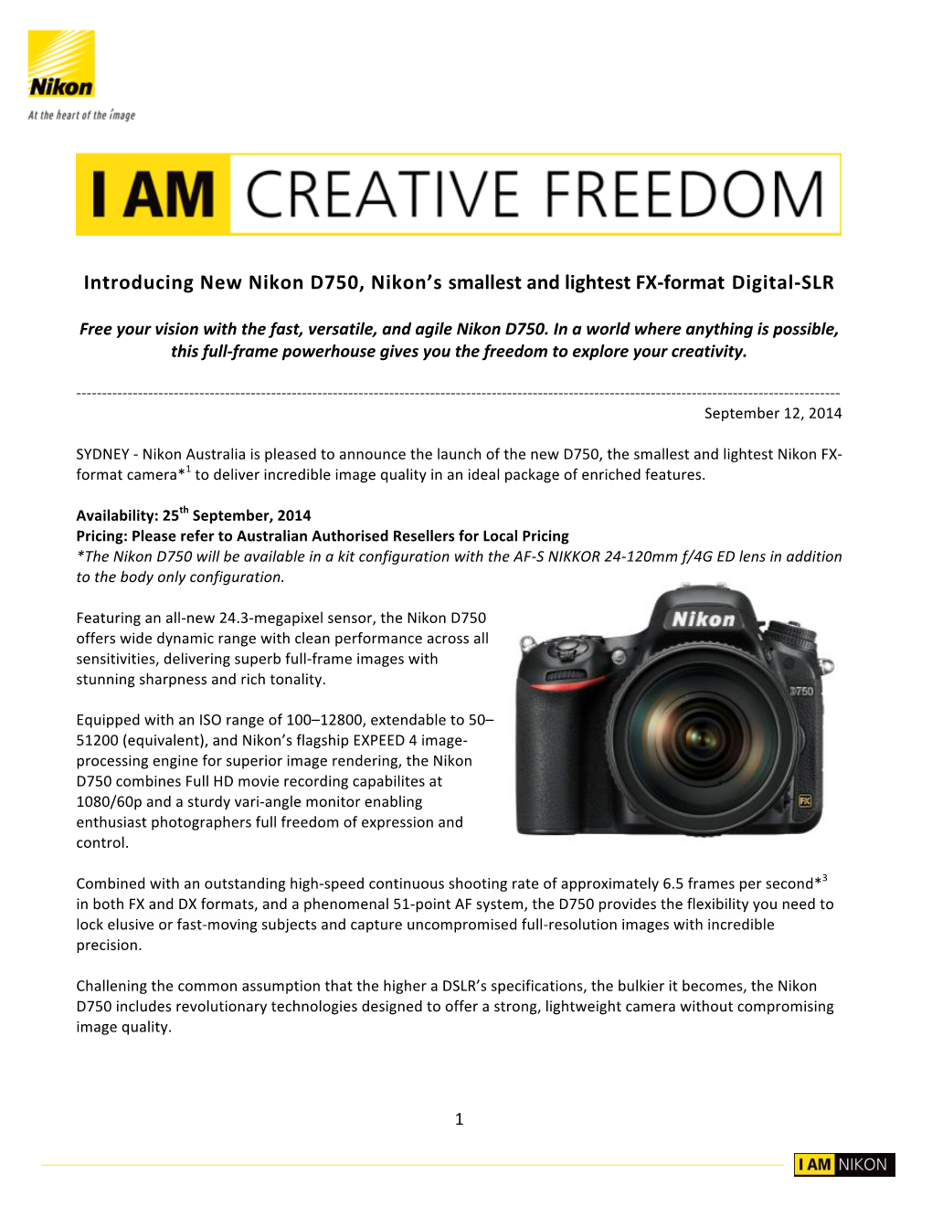 Introducing New Nikon D750, Nikon's Smallest and Lightest FX-‐Format Digital-‐SLR