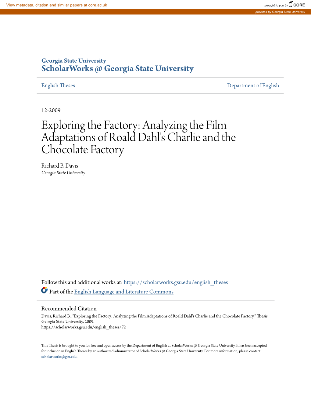 Exploring the Factory: Analyzing the Film Adaptations of Roald Dahl's Charlie and the Chocolate Factory Richard B