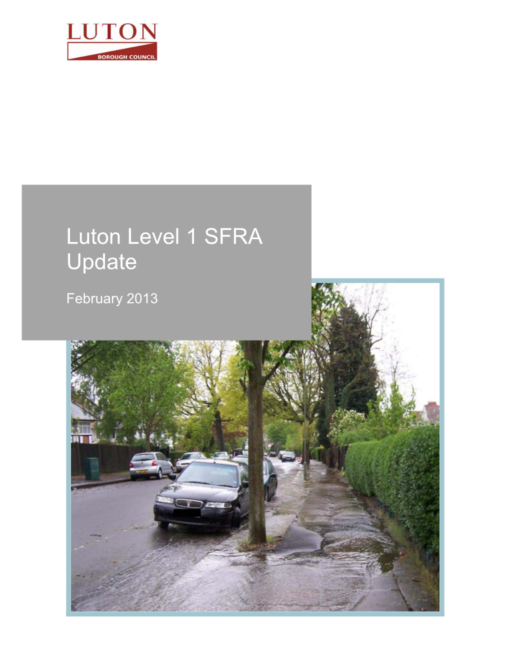 Luton Level 1 Strategic Flood Risk Assessment Update