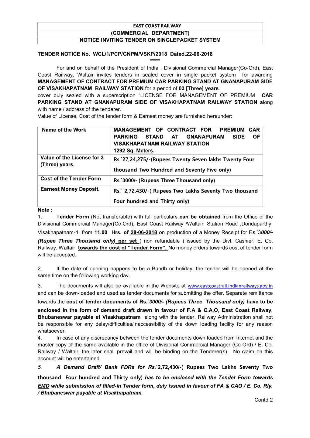 EAST COAST RAILWAY (COMMERCIAL DEPARTMENT) NOTICE INVITING TENDER on SINGLEPACKET SYSTEM TENDER NOTICE No. WCL/1/PCP/GNPM/VSKP